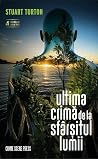 Ultima crimă de l...