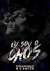 EU SOU O CAOS (Un...