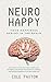 Neuro Happy: Your Happiness...