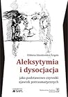 Aleksytymia i dys...