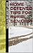 Home Defense Tips for Rural...