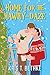 Home for the Hawley-Daze (H...