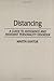 Distancing: A Guide to Avoidance and Avoidant Personality Disorder
