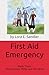 First Aid Emergency: Book T...
