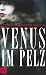 Venus im Pelz