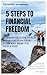 5 Steps to Financial Freedom by Christoffer Samuelsson