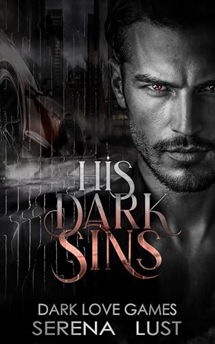 His Dark Sins (Dark Love Games)