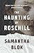 The Haunting of Rosehill: A Gothic Romance (Gothic Historical Romance: Tales of Love and Ruin)