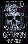 Queen of Carrion