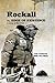 Rockall- The Edge of Existence: A story of survival, alone in the North Atlantic