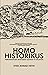 Homo Historikus: Perkembang...