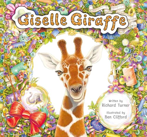 Giselle Giraffe (Hardcover)