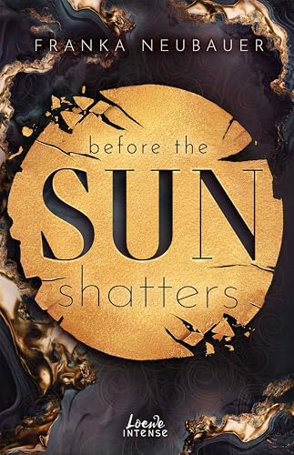Before the Sun Shatters (Scandalous Secrets #1)