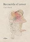 Recuerda el amor ...