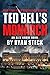 Ted Bell's Monarch (Alex Ha...