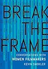 Break the Frame: ...