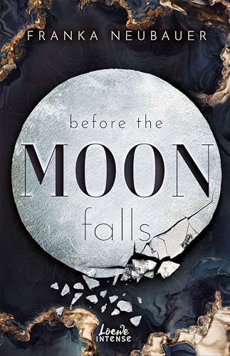 Before the Moon Falls (Scandalous Secrets #2)