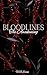 Bloodlines The Awakening : ...