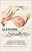 Sleeping Soundly: A Gentle ...