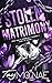 Stolen Matrimony (The Blood...