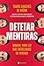 Detetar Mentiras (Portuguese Edition)