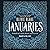 Januaries: Stories of Love, Magic & Betrayal