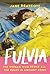 Fulvia by Jane Draycott