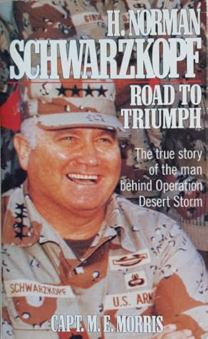 Schwarzkopf: The Road to Triumph (Paperback)