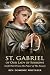 ST. GABRIEL OF OUR LADY OF ...