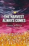 THE HARVEST ALWAY...