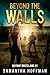 Beyond the Walls (Mutant Wasteland, #1)