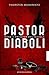 Pastor diaboli – Priester des Teufels by Thorsten Morawietz