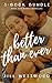 Better Than Ever 3-Book Bun...