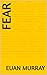 Fear