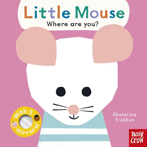 Baby Faces: Little Mouse, Where Are You? (Board Book)