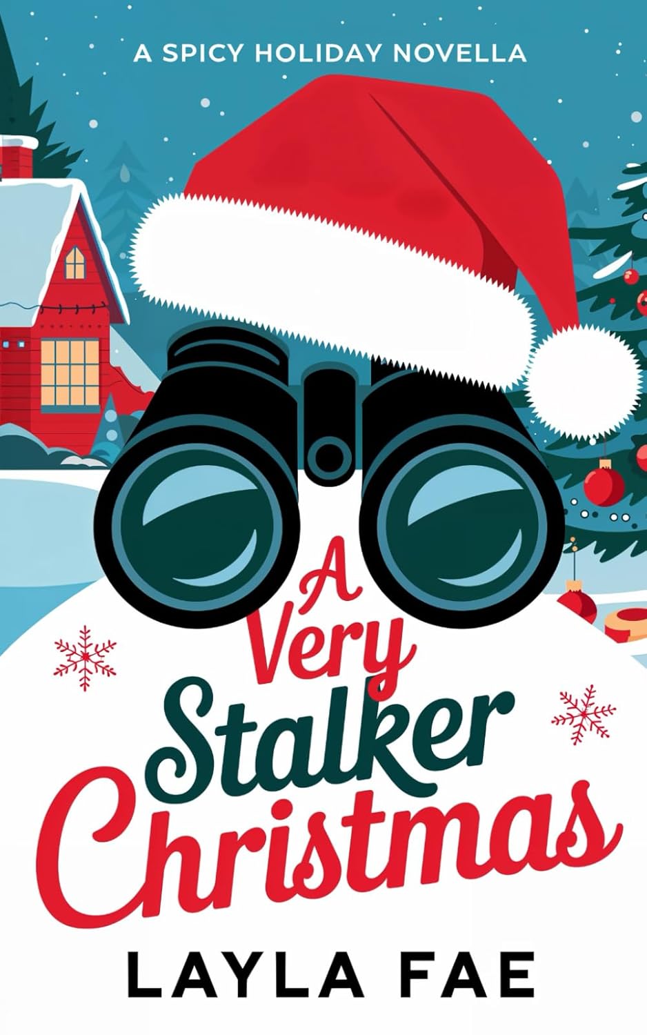 A Very Stalker Christmas (Spicy Holiday)