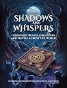 Shadows and Whisp...