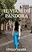 EL VIAJE DE PANDORA : Una C...