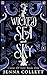 Wicked Sea and Sky (Curse o...
