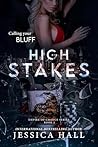 High Stakes