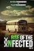 Rise of The Infected (Part 1) (The Infected Series, #1)