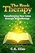The Book Therapy: Transform...