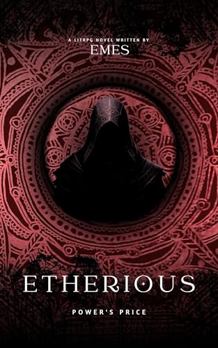 Power's Price (Etherious: The System's Descent #2)
