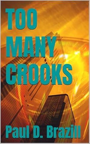 TOO MANY CROOKS (Brit Grit Book 3)