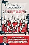 20 heures academy by Olivier Schoonejans