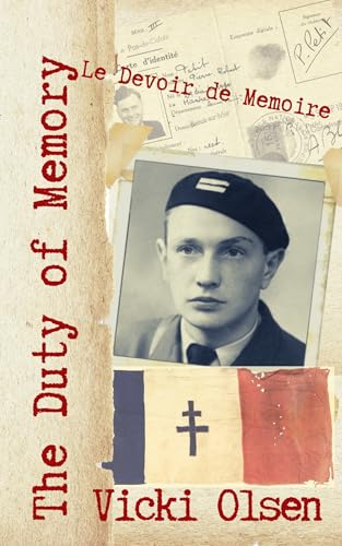 The Duty of Memory: Le Devoir de Memoire (Kindle Edition)