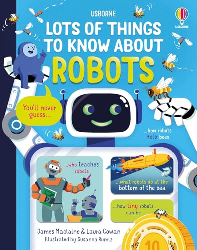 Lots of Things to Know About Robots (Hardcover)