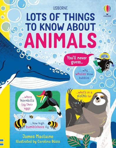 Lots of Things to Know About Animals (Hardcover)