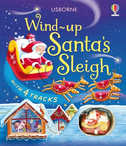 Wind-Up Santa's Sleigh: A Toy and Book Gift Featuring a Christmas Journey with Santa and His Sleigh (Board Book)