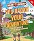 YOU Decide YOUR Adventure: Join Bear Grylls on the Ultimate Expedition